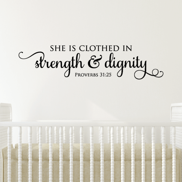 Strength & Dignity Wall Quotes™ Decal