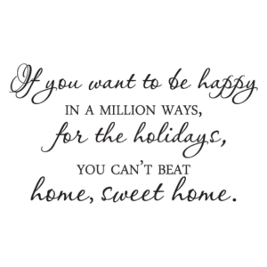 Home Sweet Home for the Holidays Wall Quotes™ Decal