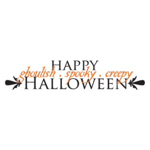 Ghoulish Spooky Creepy Halloween Wall Quotes™ Decal