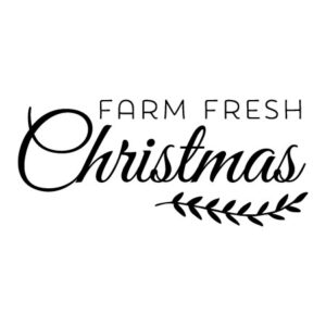 Farm Fresh Christmas Wall Quotes™ Decal