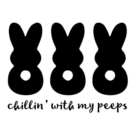 Chillin' With My Peeps Wall Quotes™ Decal
