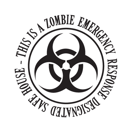Zombie Safe House Wall Quotes™ Decal