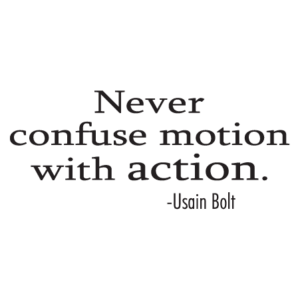 Motion and Action Wall Quotes™ Decal