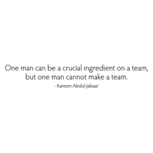 One Man Cannot Make A Team Wall Quotes™ Decal