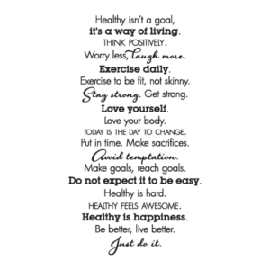 Healthy Is A Way Of Living Wall Quotes™ Decal