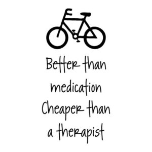 Cycling Is The Best Medicine Wall Quotes™ Decal