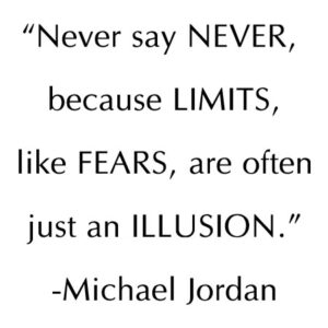 Never Say Never Wall Quotes™ Decal
