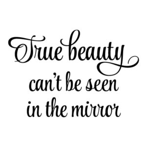 True Beauty Wall Quotes™ Decal