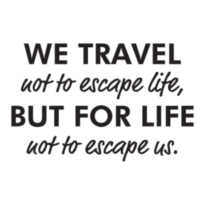 We Travel For Life Wall Quotes™ Decal